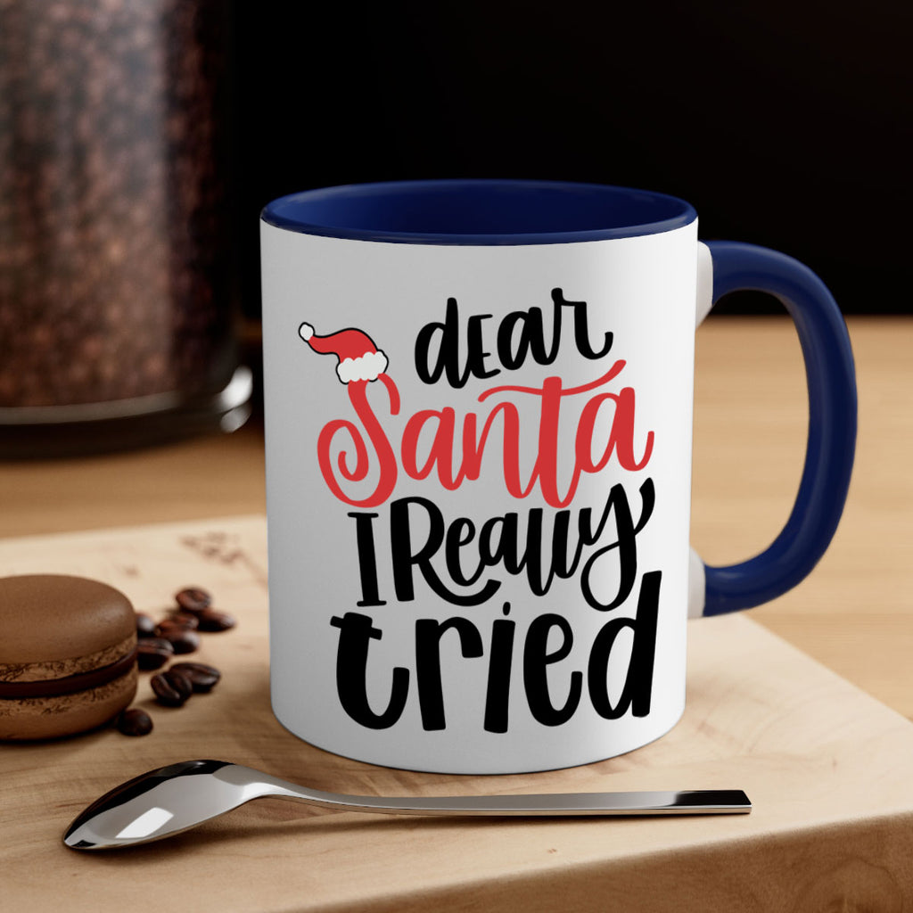 dear santa i really tried 161#- christmas-Mug / Coffee Cup