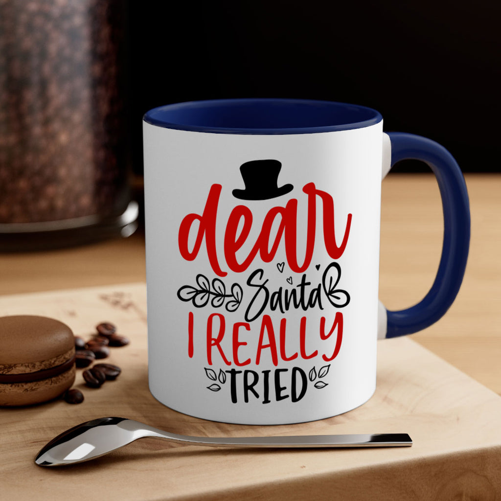 dear santa i really tried style 162#- christmas-Mug / Coffee Cup