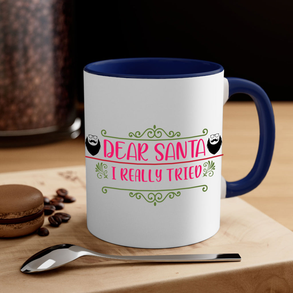 dear santa i really tried style 163#- christmas-Mug / Coffee Cup