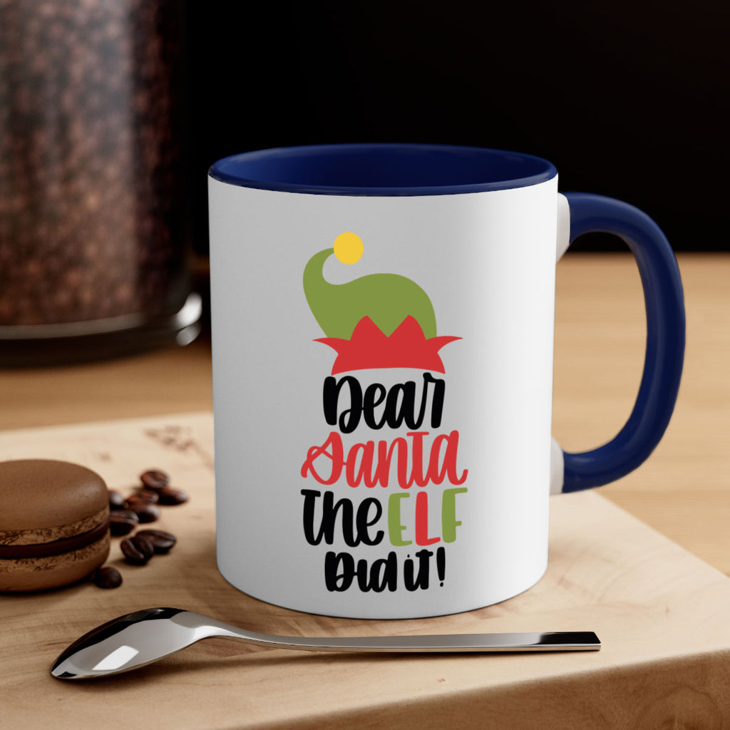 dear santa the elf did it 159#- christmas-Mug / Coffee Cup