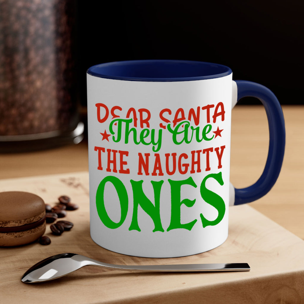 dear santa they are the naughty ones 343#- christmas-Mug / Coffee Cup