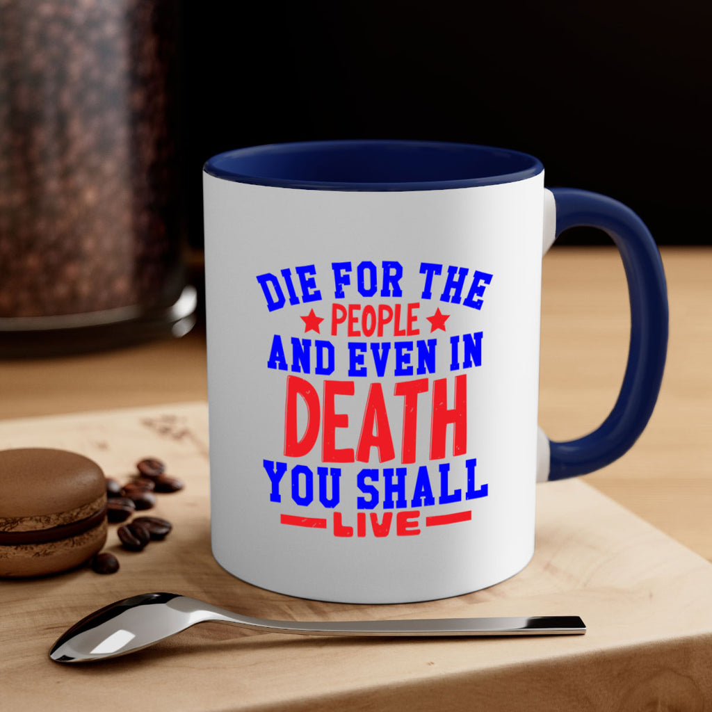 die for the people Style 77#- 4th Of July-Mug / Coffee Cup