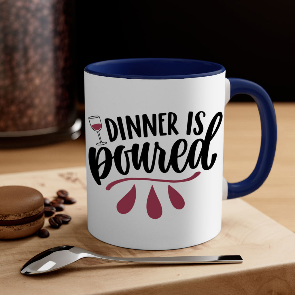 dinner is poured 59#- wine-Mug / Coffee Cup