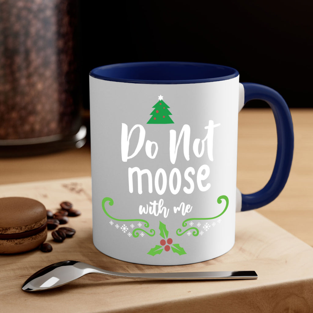 do not moose with me style 181#- christmas-Mug / Coffee Cup