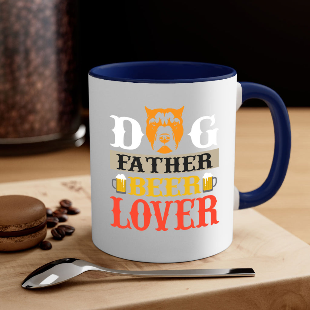 dog father beer lover 116#- beer-Mug / Coffee Cup