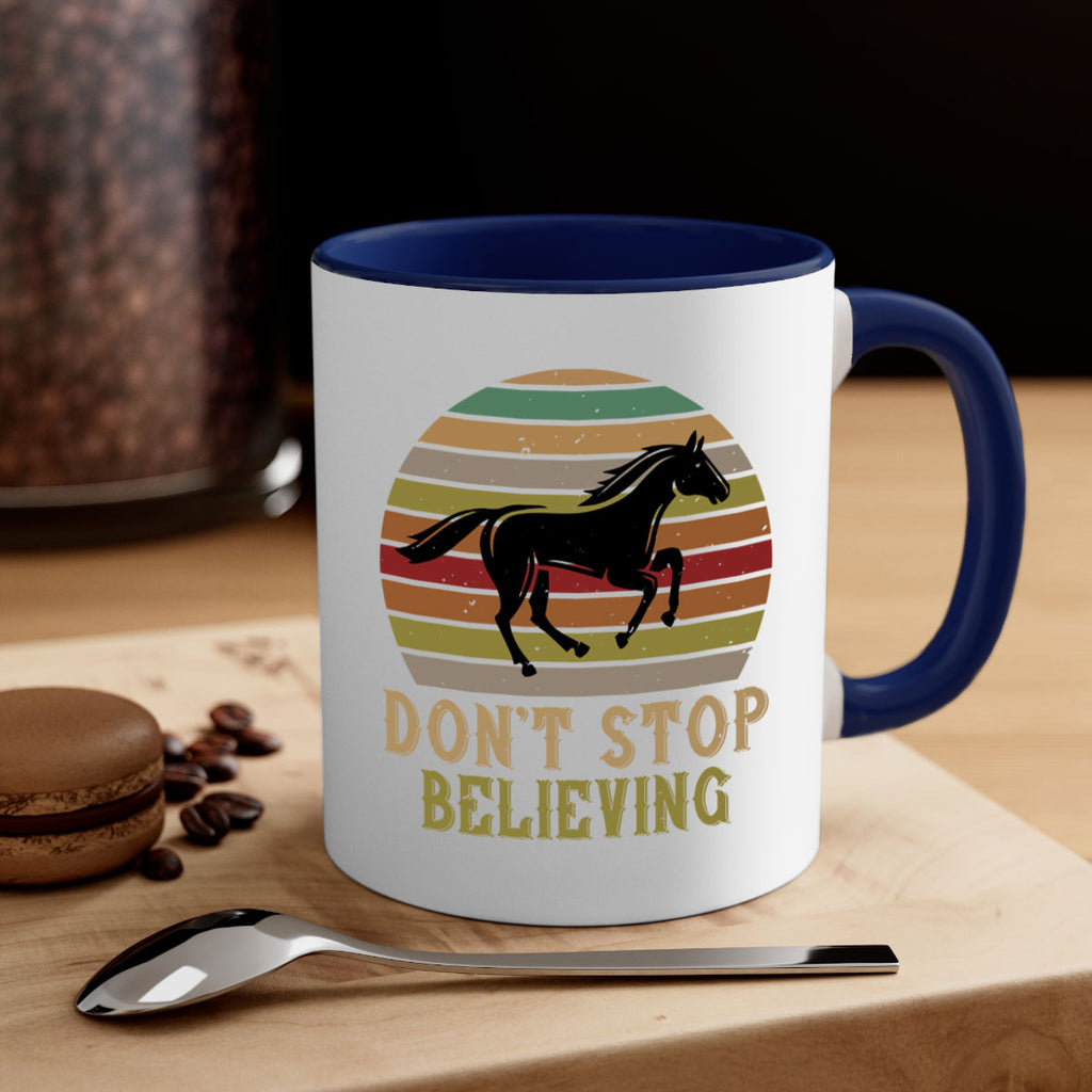 don’t stop believing Style 8#- horse-Mug / Coffee Cup