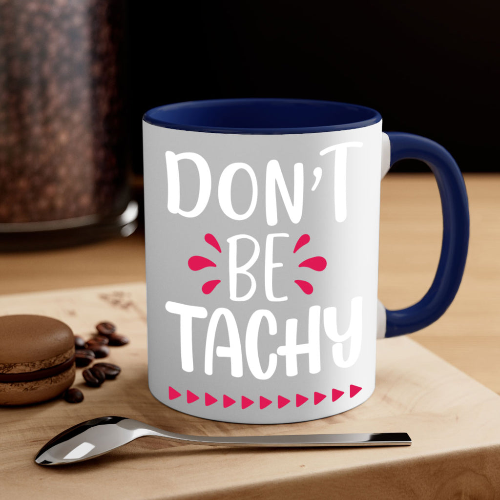 don't be tachy style 185#- christmas-Mug / Coffee Cup