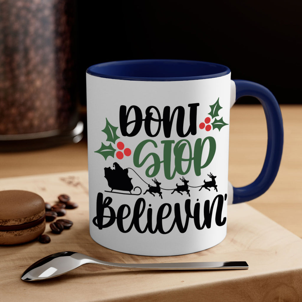 dont stop believin 157#- christmas-Mug / Coffee Cup