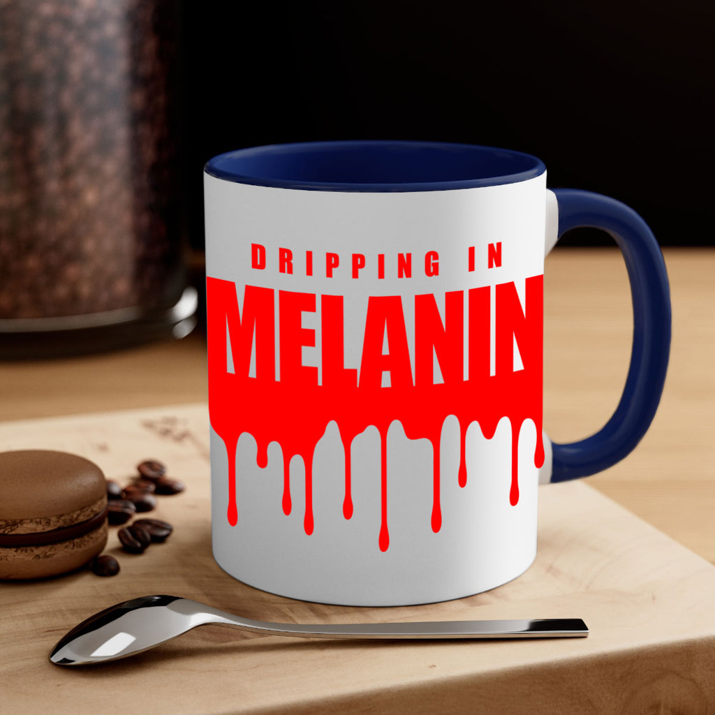 dripping in melanin 161#- black words - phrases-Mug / Coffee Cup