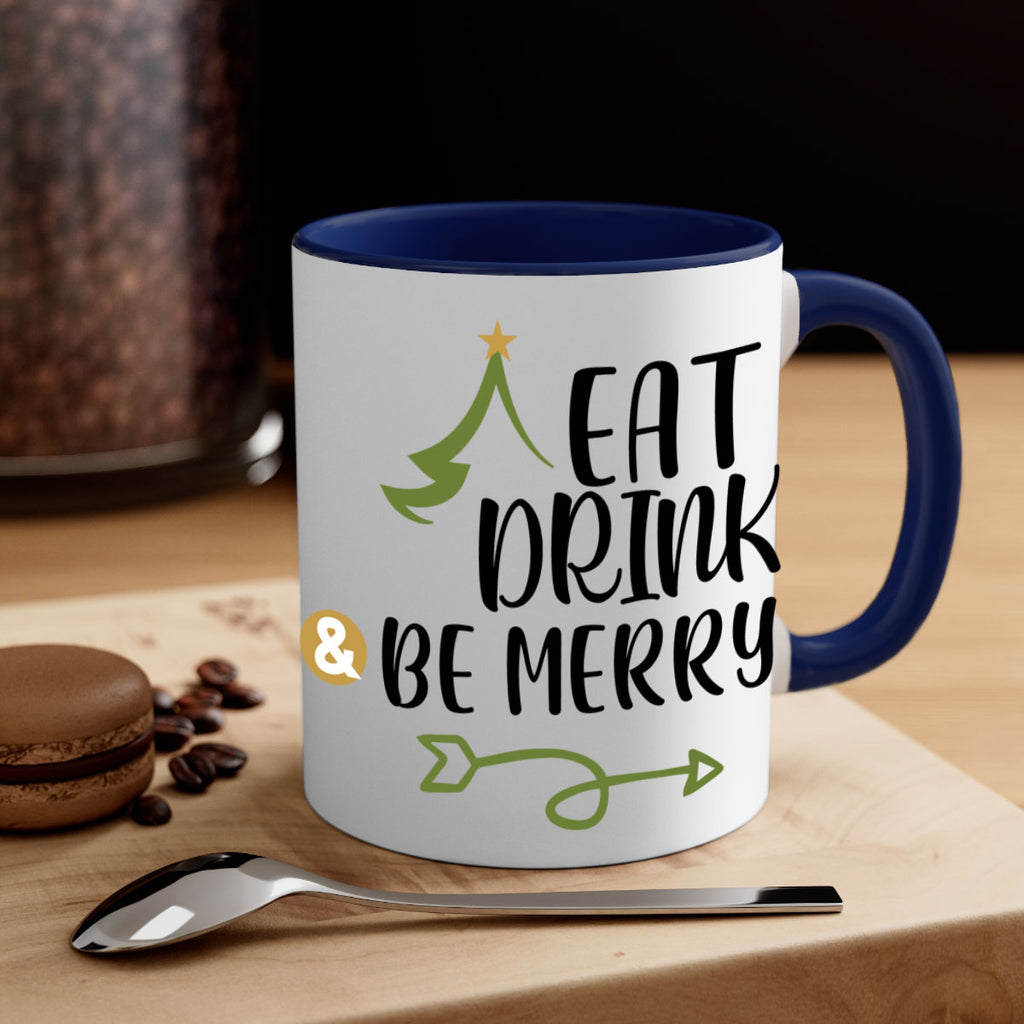 eat drink and be merry style 191#- christmas-Mug / Coffee Cup