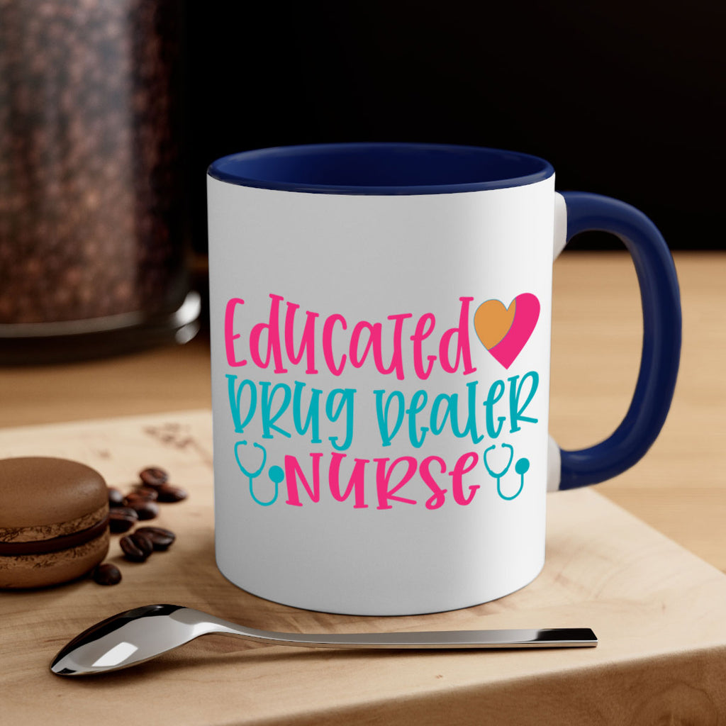 educted drug bealer nurse Style 388#- nurse-Mug / Coffee Cup