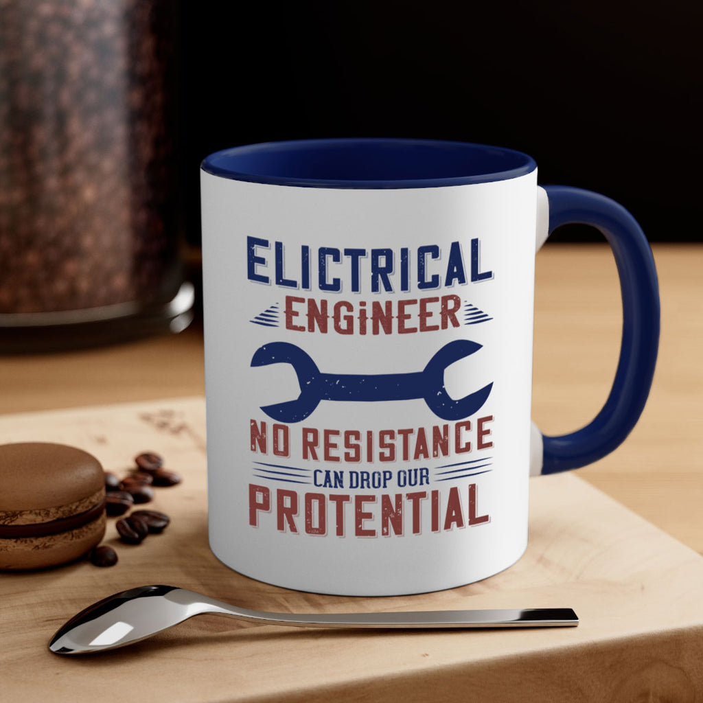 electrical engineer no resistance can drop our protential Style 18#- engineer-Mug / Coffee Cup