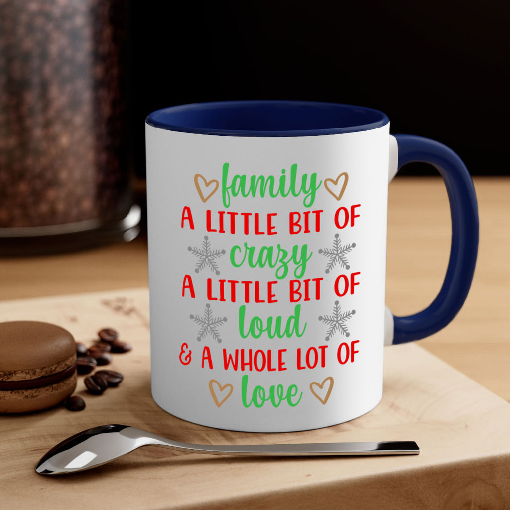 family a little bit of crazy style 204#- christmas-Mug / Coffee Cup