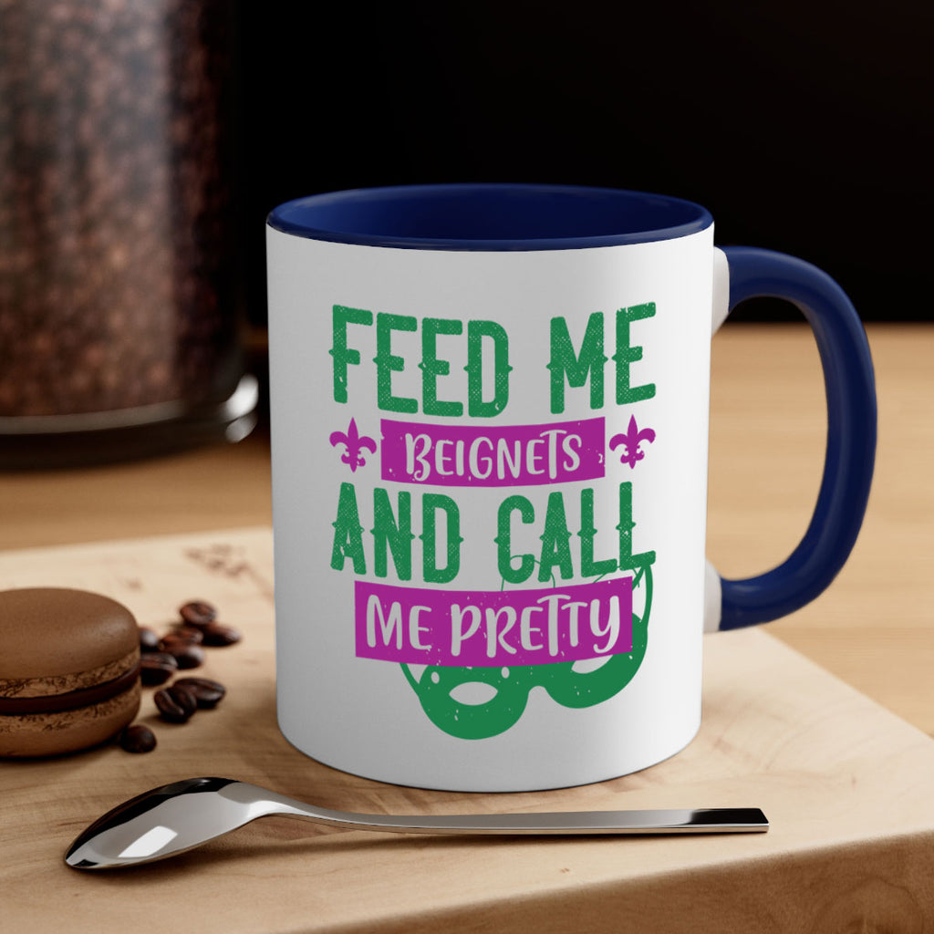 feed me beignets and call me pretty 71#- mardi gras-Mug / Coffee Cup