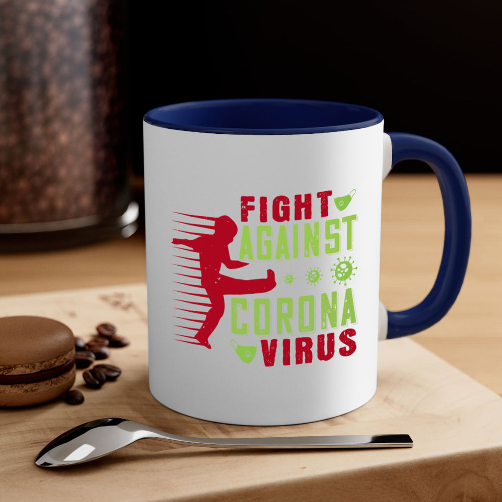 fight against corona virus Style 41#- corona virus-Mug / Coffee Cup