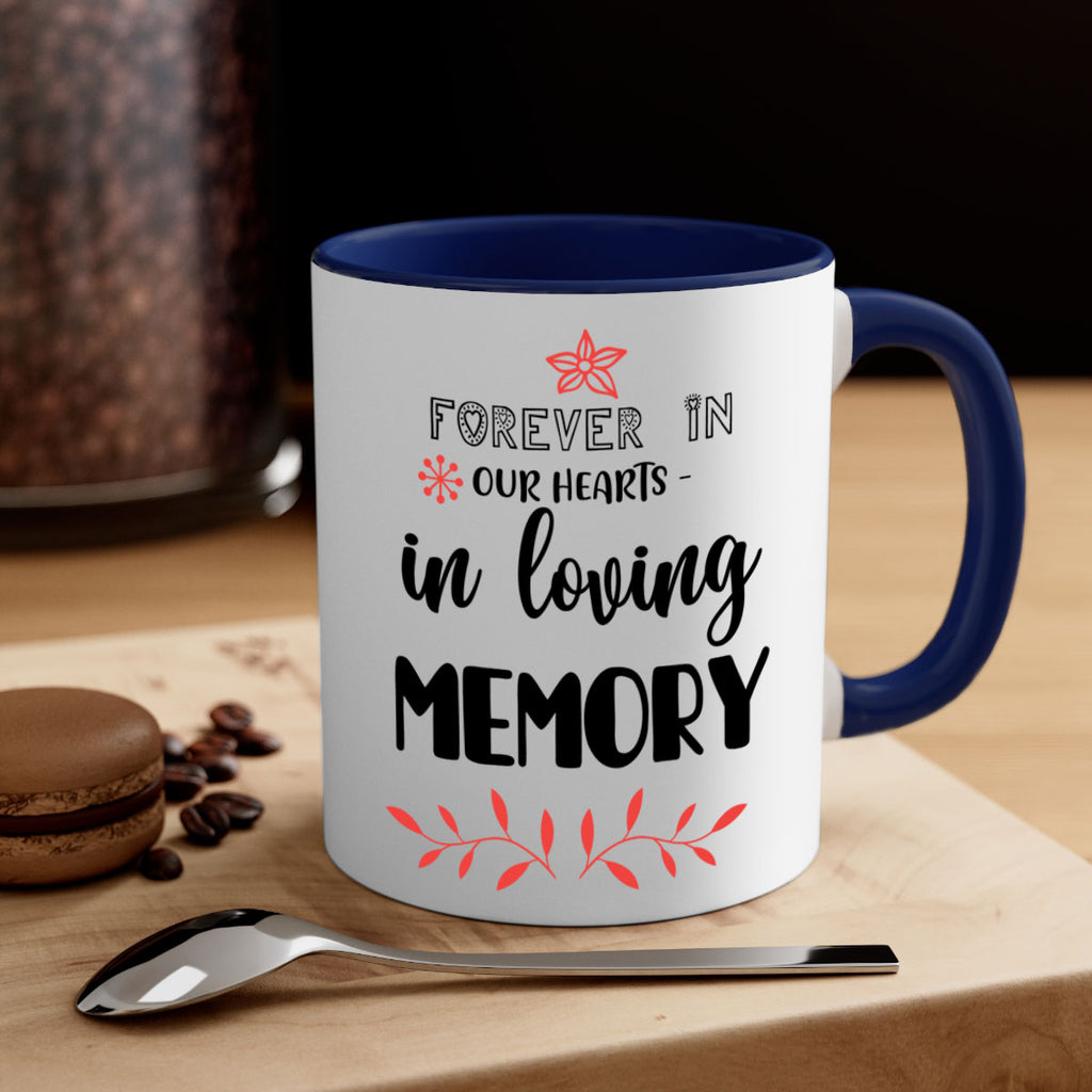 forever in our hearts in loving memory style 214#- christmas-Mug / Coffee Cup