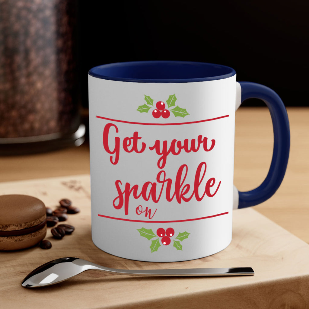 get your sparkle on style 231#- christmas-Mug / Coffee Cup