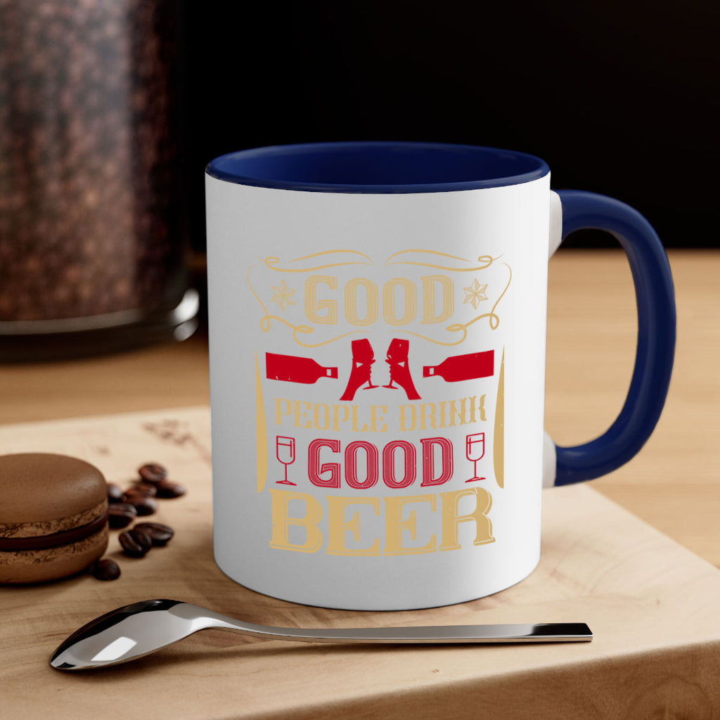 good people drink good beer 54#- drinking-Mug / Coffee Cup