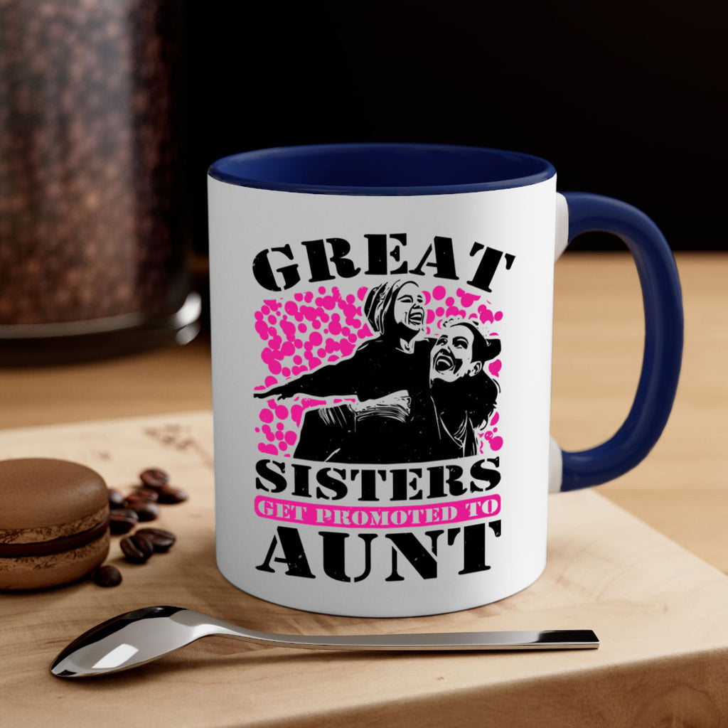 great sisters get promoted to aunt 83#- mothers day-Mug / Coffee Cup