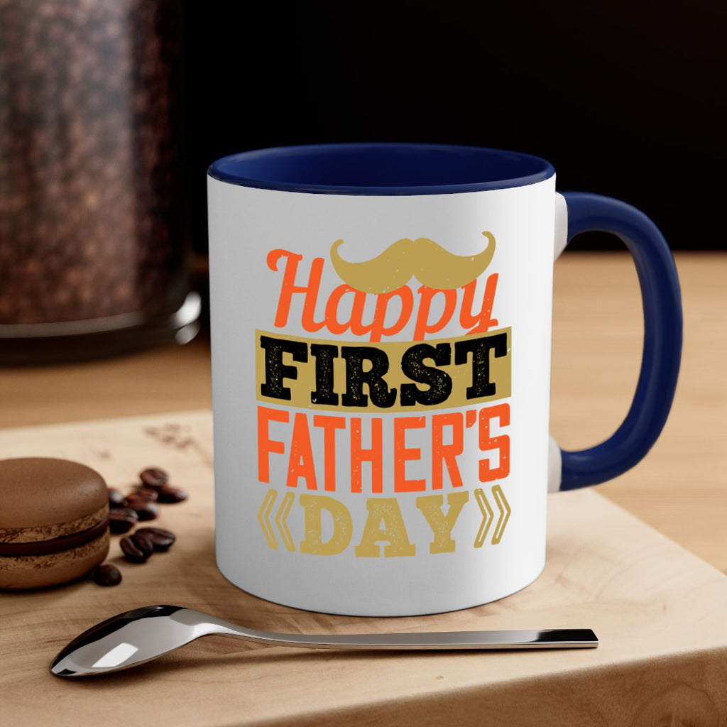 happy first fathers day 213#- fathers day-Mug / Coffee Cup