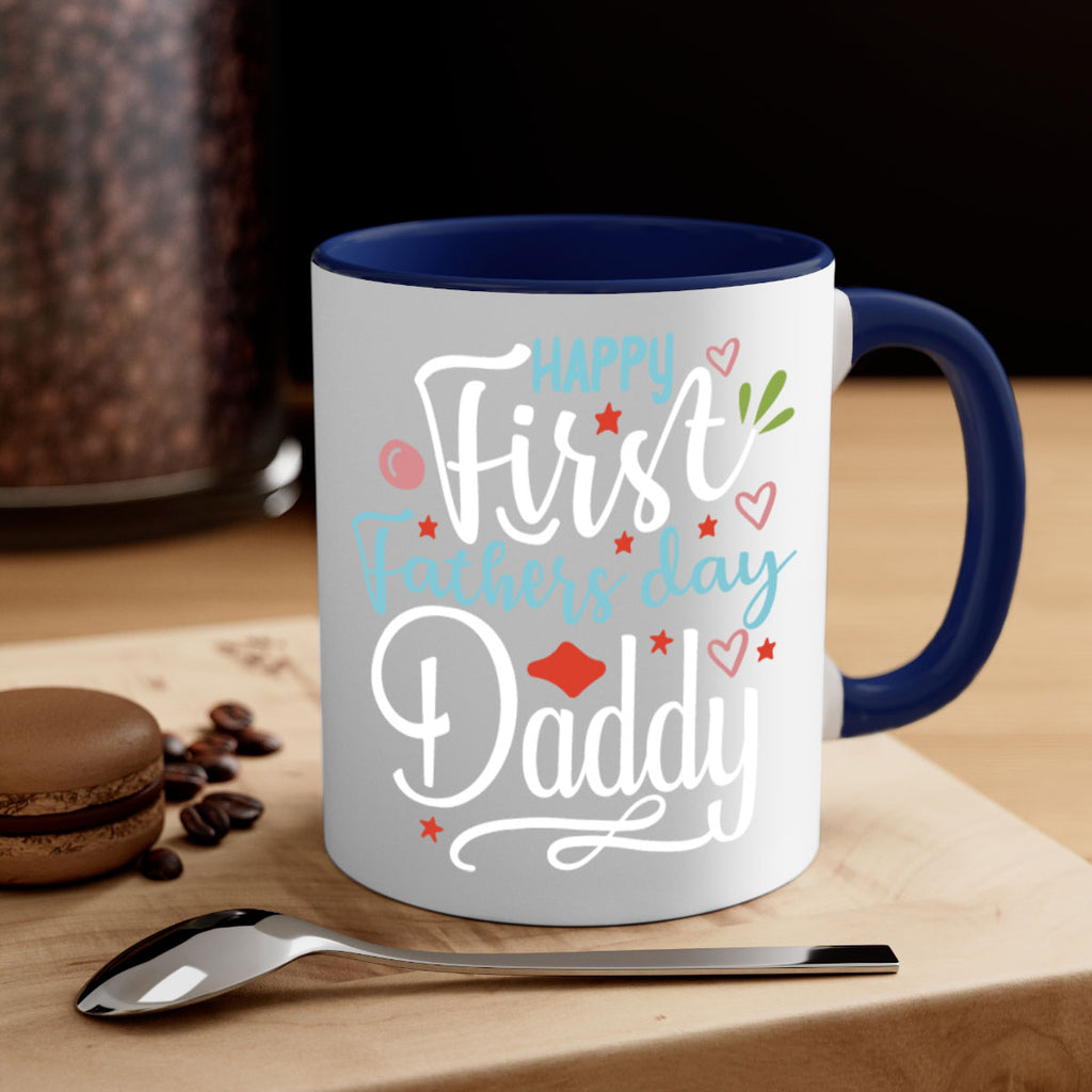 happy first fathers day daddy 89#- fathers day-Mug / Coffee Cup