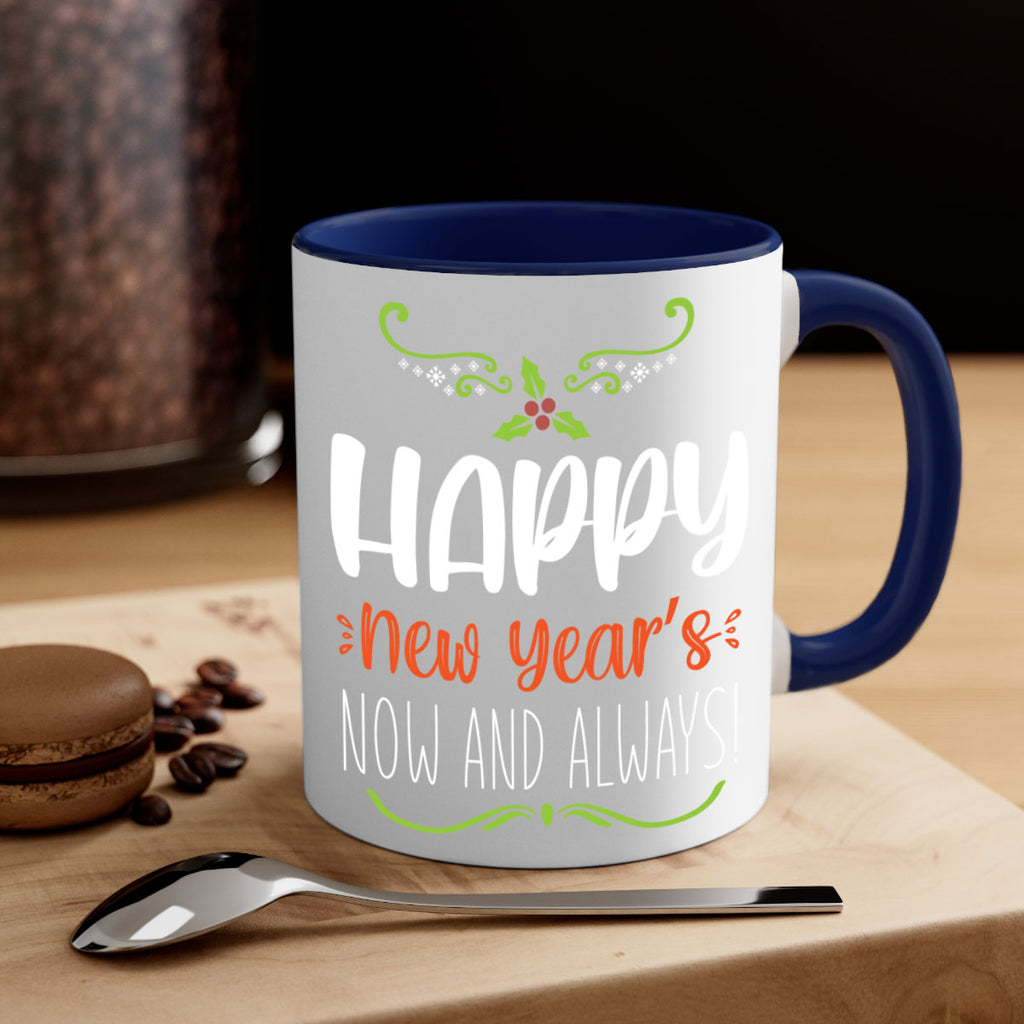 happy new year's now and always! style 272#- christmas-Mug / Coffee Cup