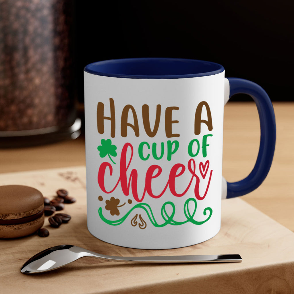 have a cup of cheer 269#- christmas-Mug / Coffee Cup