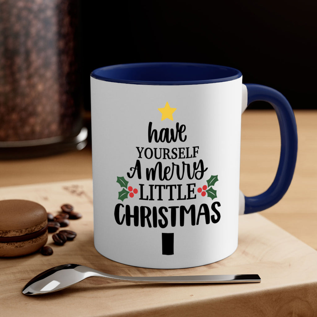 have yourself a merry little christmas 144#- christmas-Mug / Coffee Cup