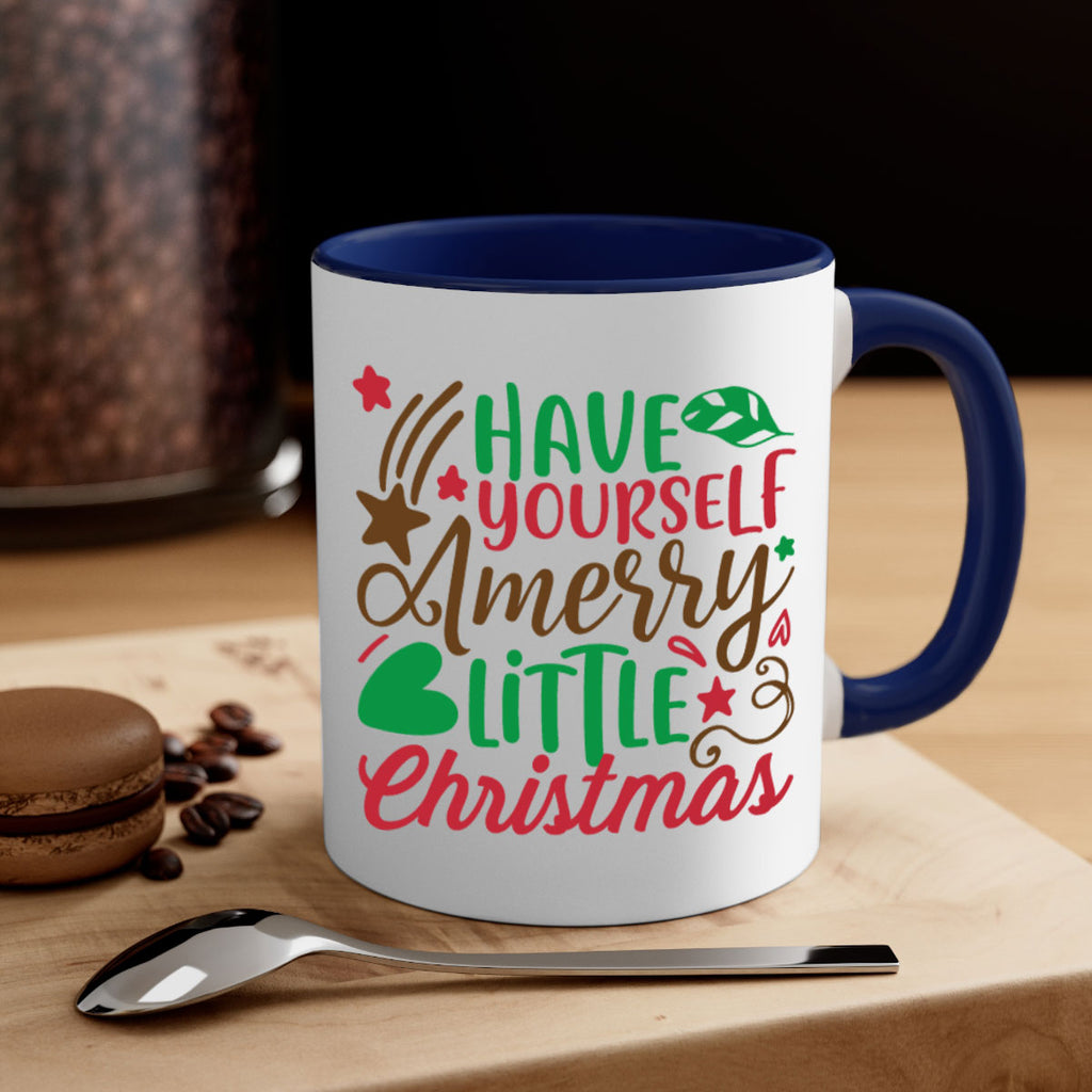 have yourself amerry little christmas 267#- christmas-Mug / Coffee Cup