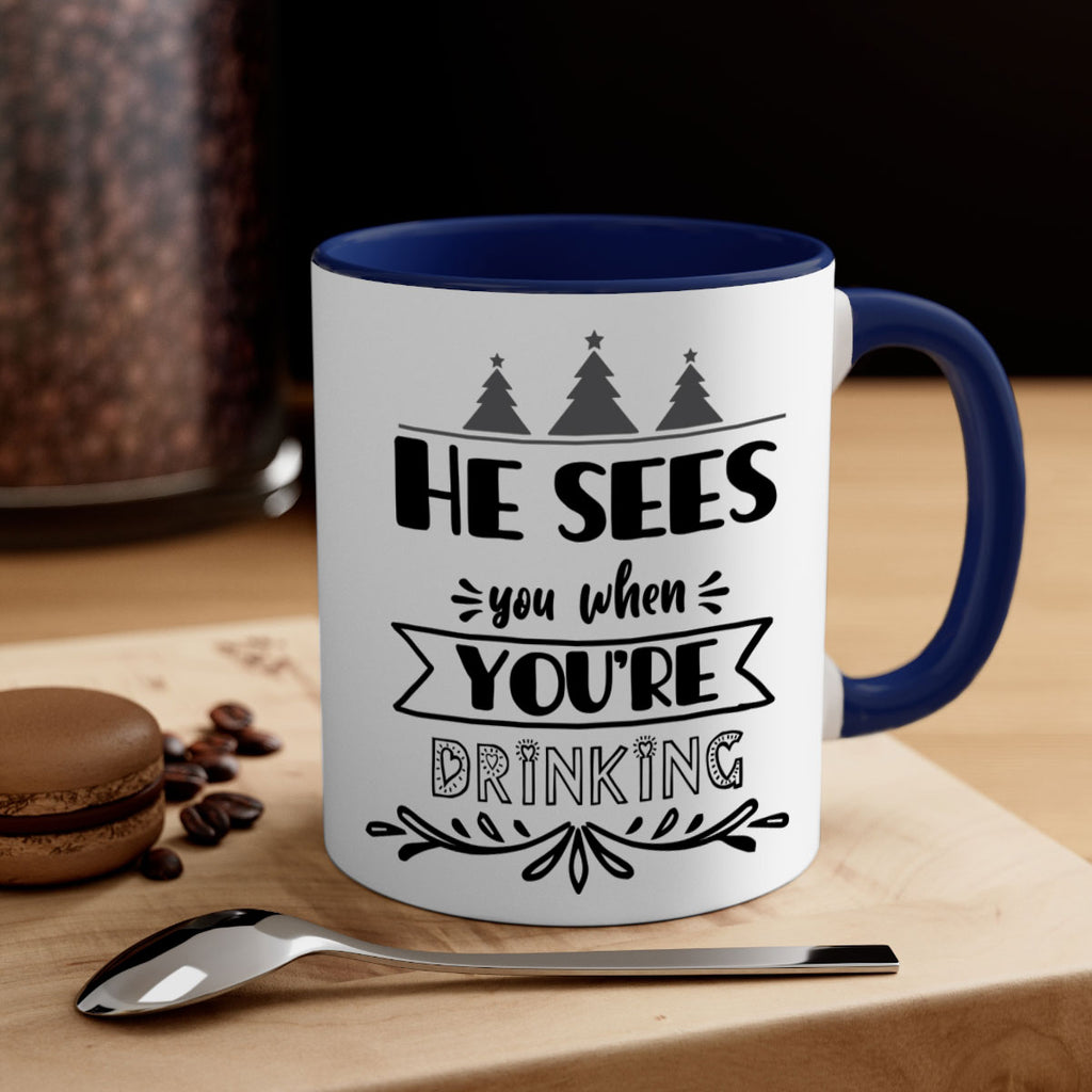 he sees you when you re drinking style 281#- christmas-Mug / Coffee Cup