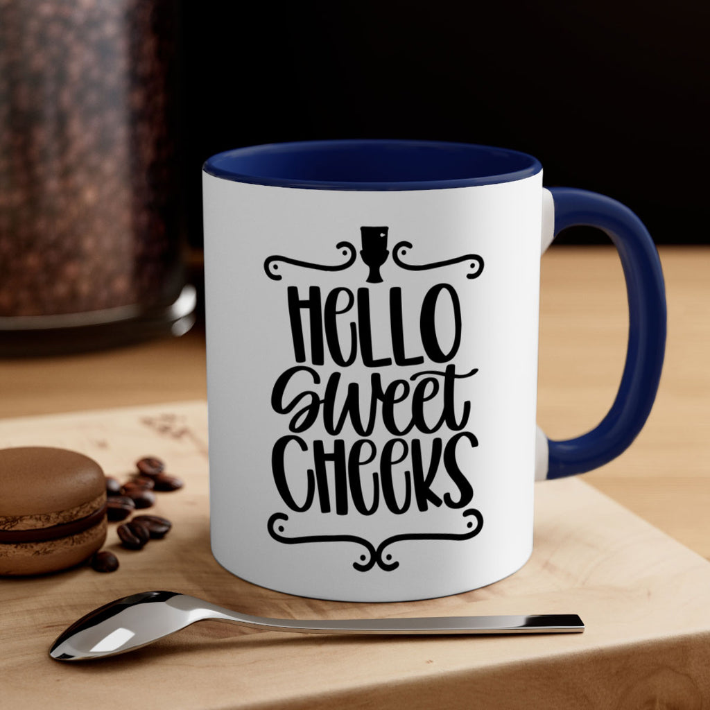 hello sweet cheeks 33#- bathroom-Mug / Coffee Cup