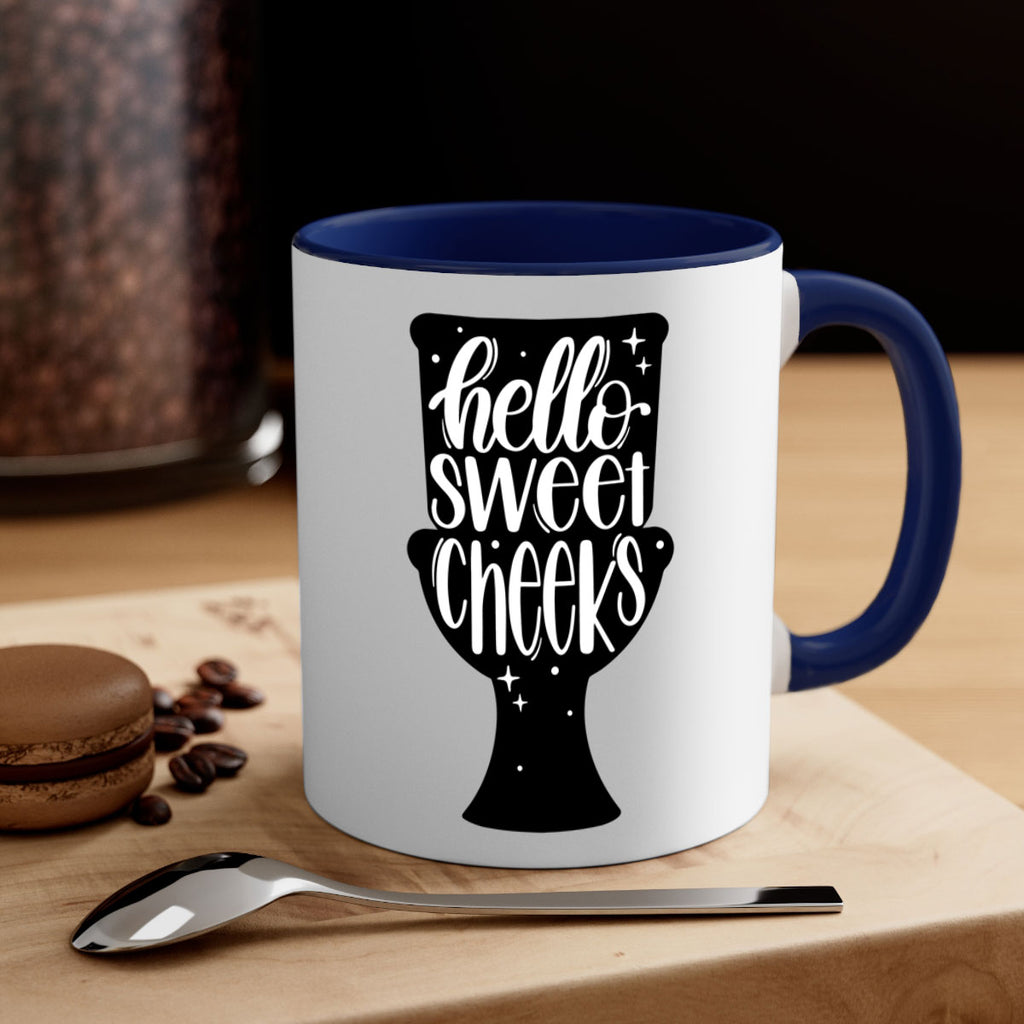 hello sweet cheeks 34#- bathroom-Mug / Coffee Cup