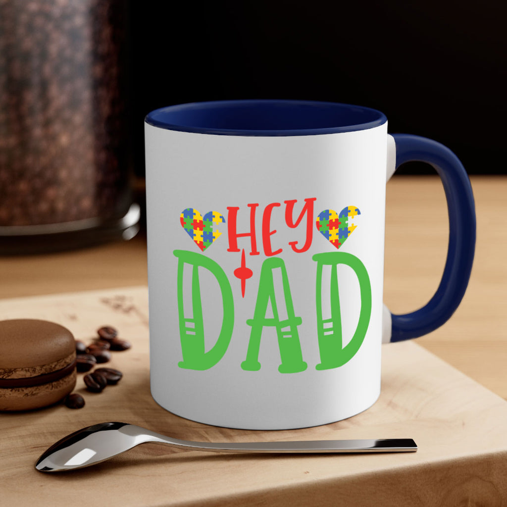 hey dad Style 14#- autism-Mug / Coffee Cup