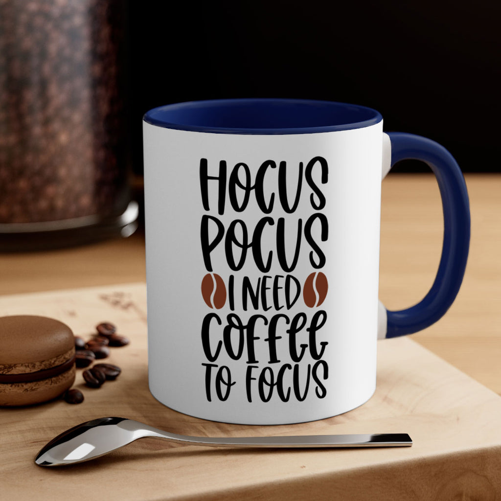 hocus pocus i need coffee to focus 115#- coffee-Mug / Coffee Cup