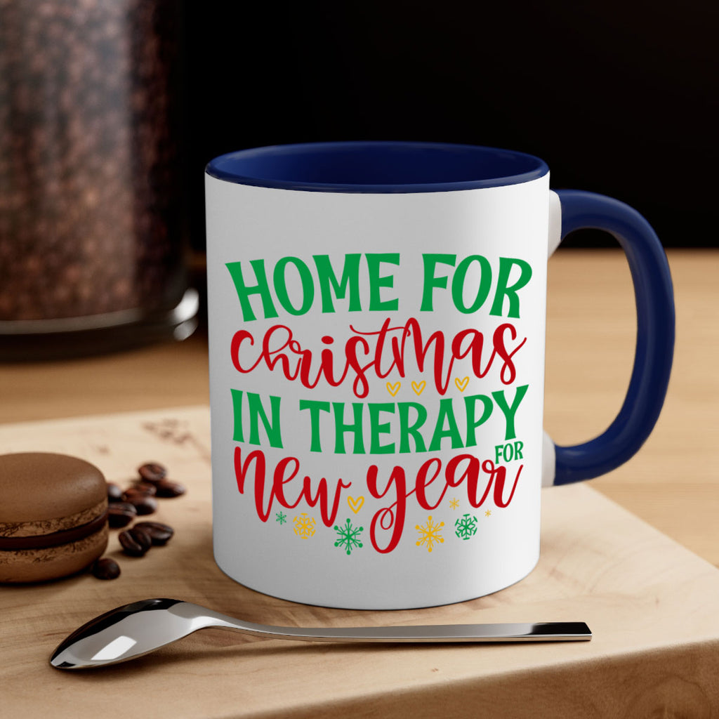 home for christmas in therapy for new year style 303#- christmas-Mug / Coffee Cup