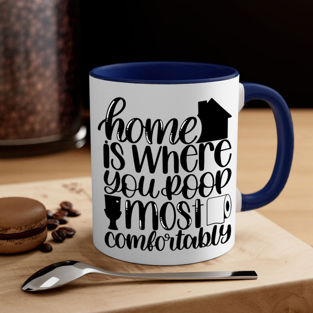 home is where you poop 32#- bathroom-Mug / Coffee Cup