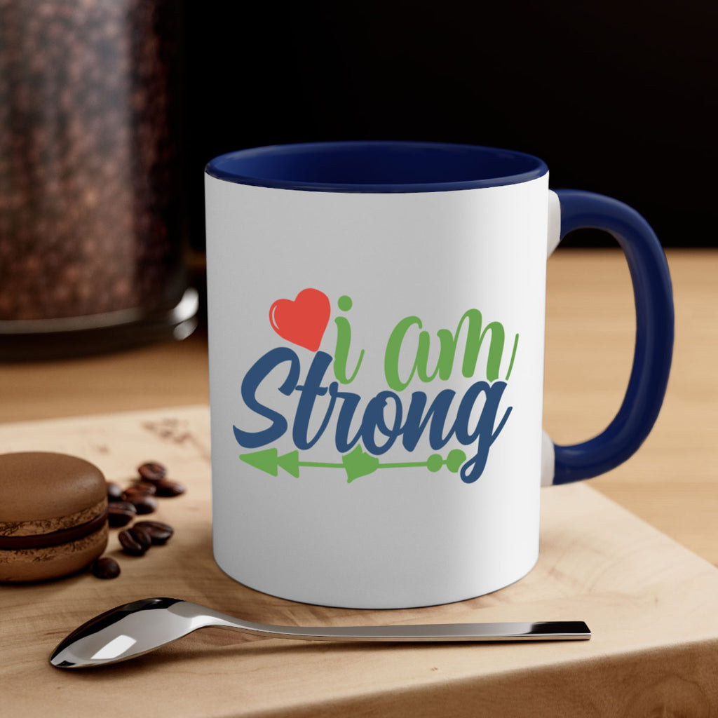 i am strong Style 99#- motivation-Mug / Coffee Cup
