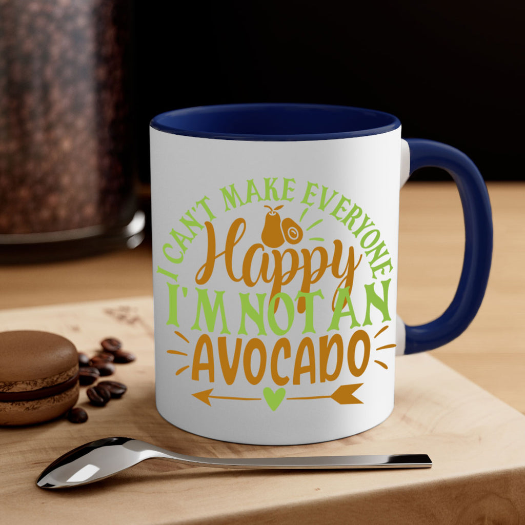 i cant make everyone happy im not an avocado 7#- avocado-Mug / Coffee Cup