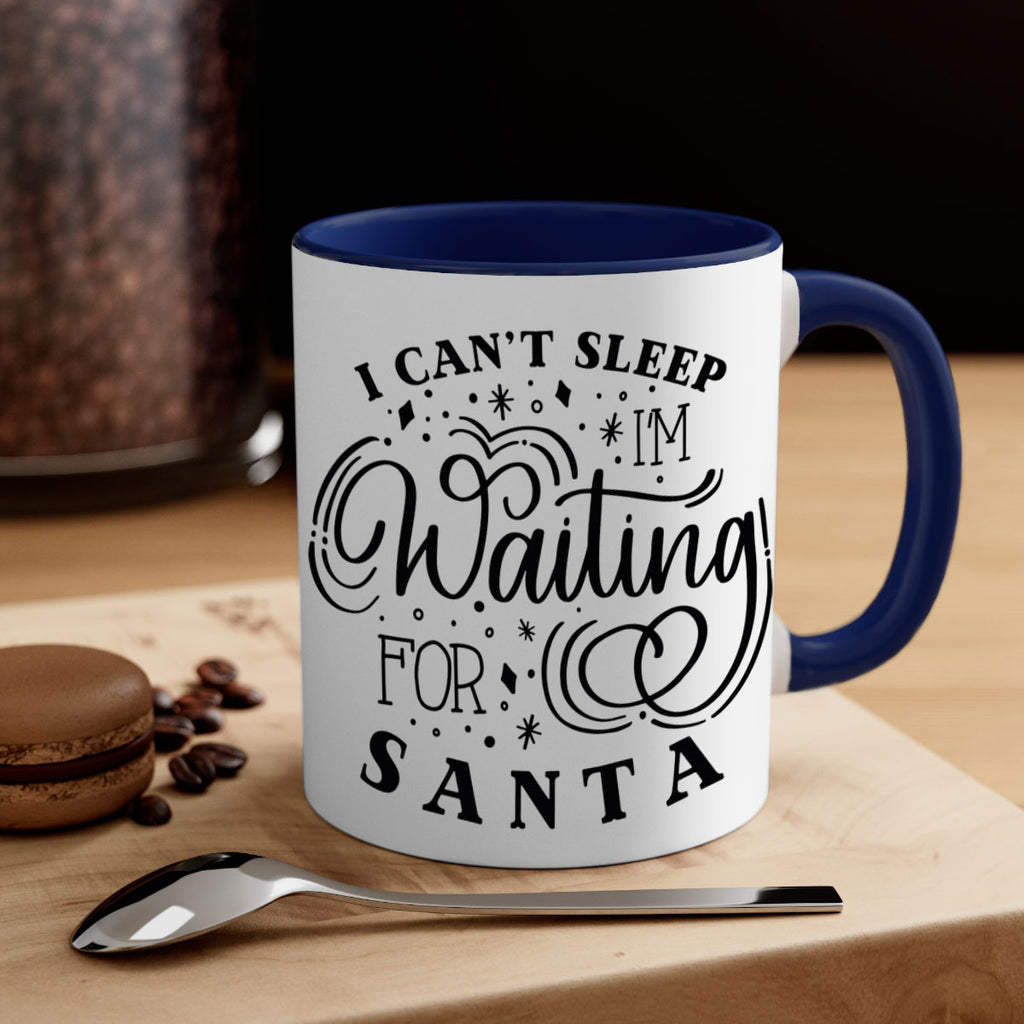 i cant sleep im waiting for santa 134#- christmas-Mug / Coffee Cup