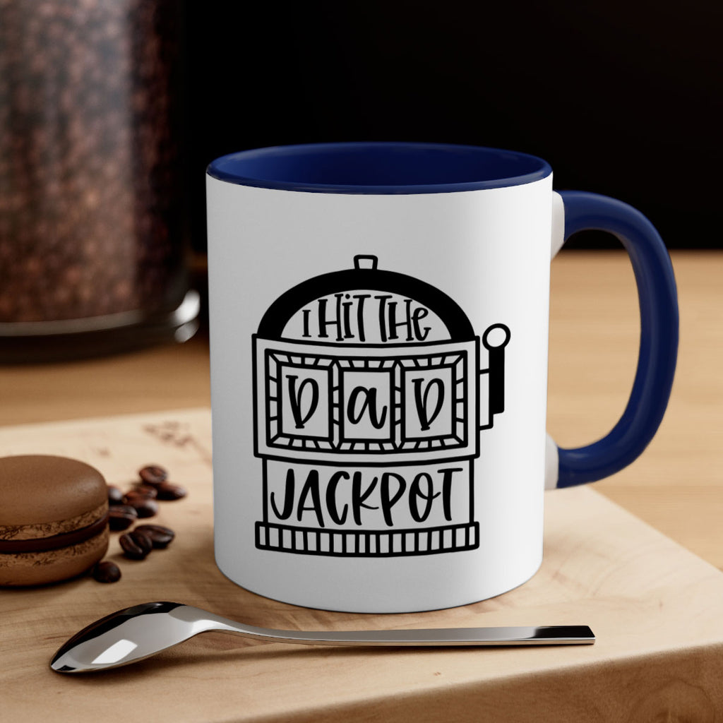 i hit the dad jackpot 43#- fathers day-Mug / Coffee Cup