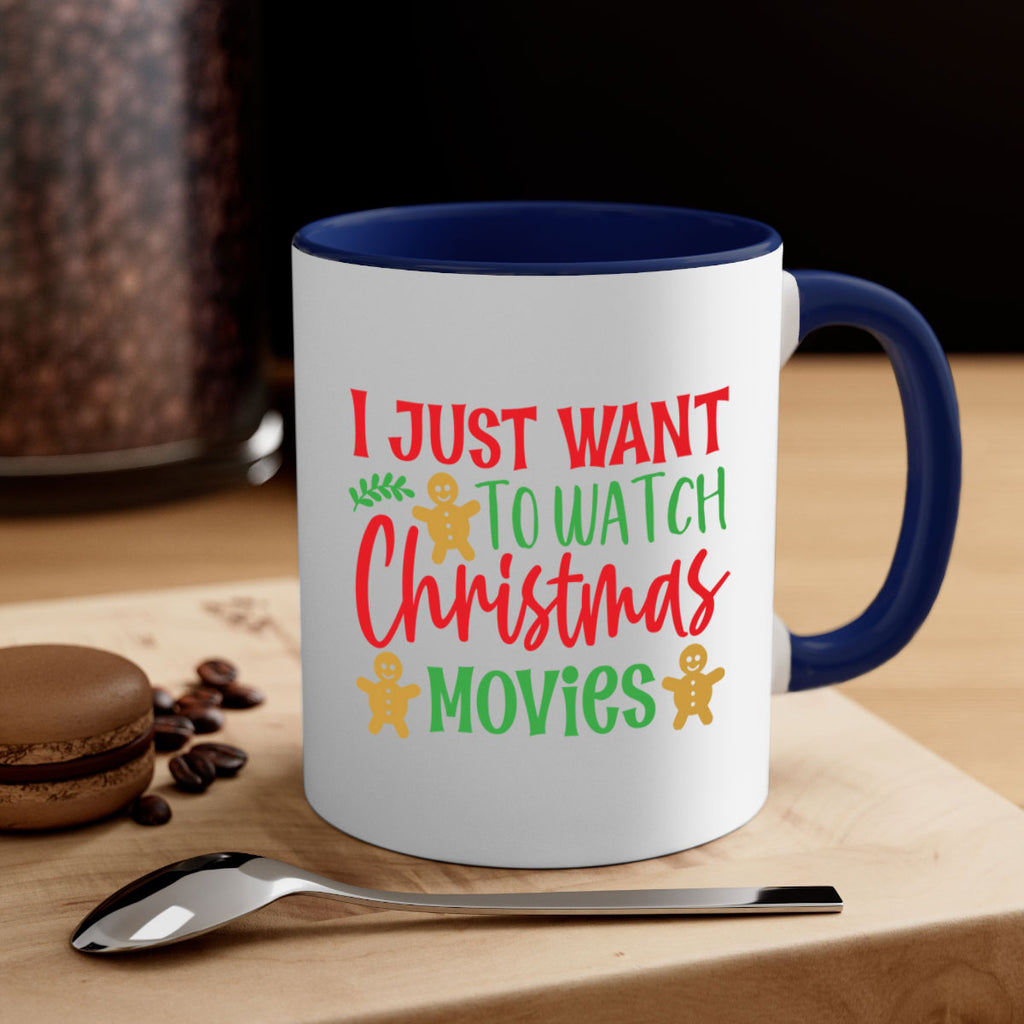 i just want to watch christmas movies style 332#- christmas-Mug / Coffee Cup