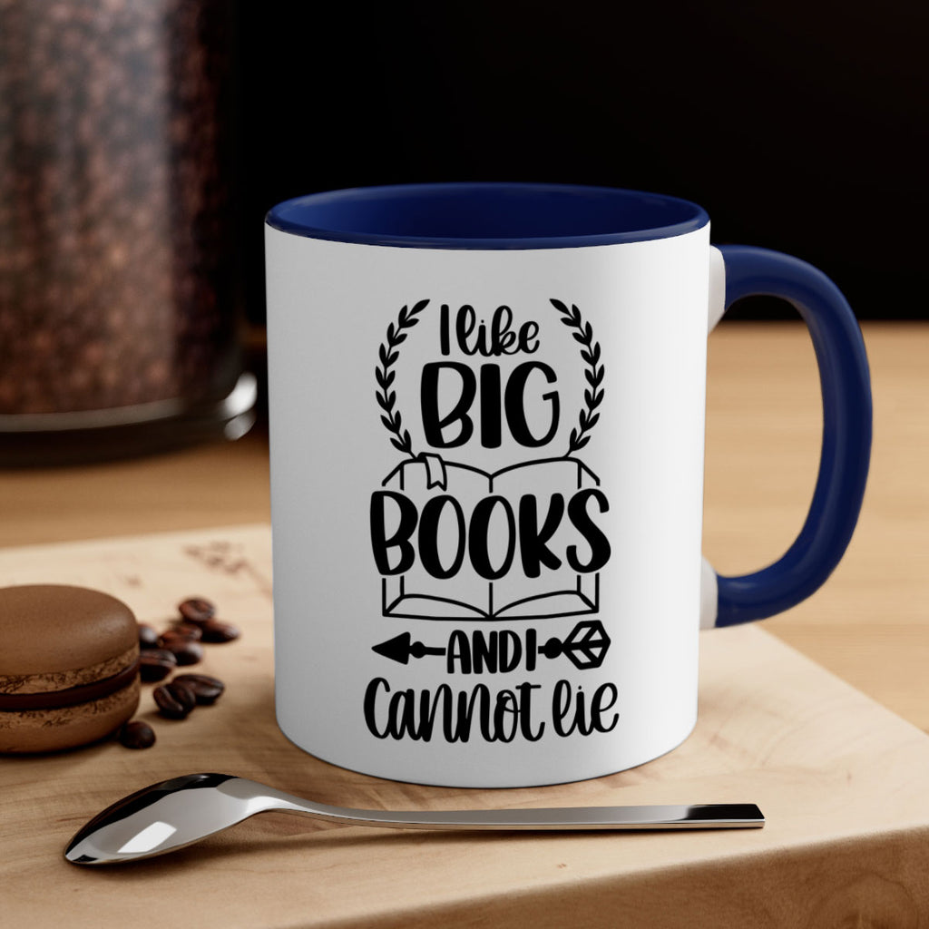 i like big books and i can not lie 37#- Reading - Books-Mug / Coffee Cup
