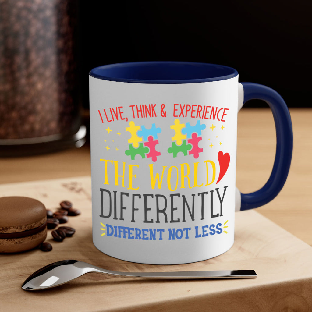 i live think experience the world differently different not less Style 20#- autism-Mug / Coffee Cup