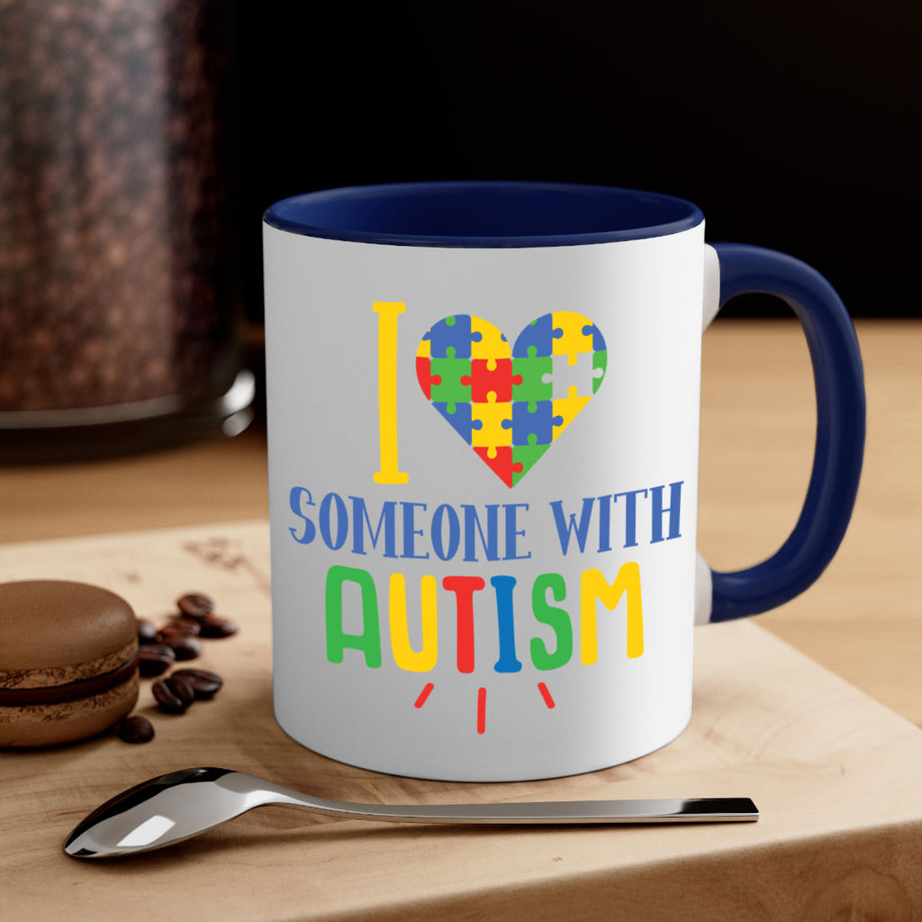 i love someone with autism Style 21#- autism-Mug / Coffee Cup