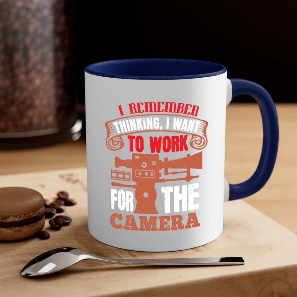 i remember thinking i want 33#- photography-Mug / Coffee Cup