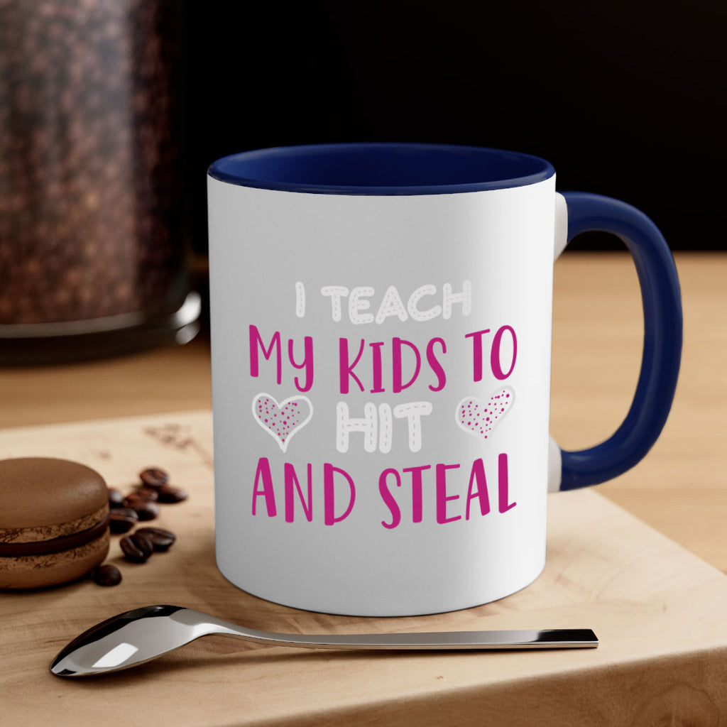 i teach my kids to hit and steal 152#- mom-Mug / Coffee Cup