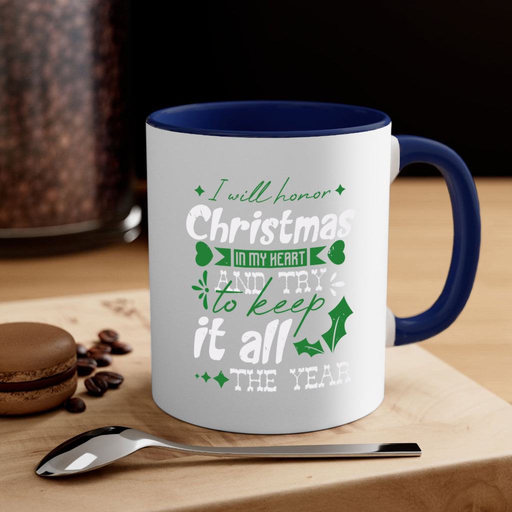 i will honor christmas in 400#- christmas-Mug / Coffee Cup