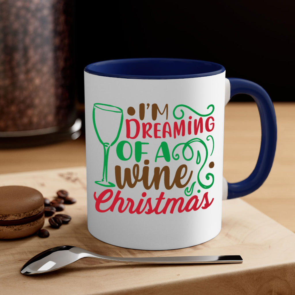 im dreaming of a wine christmas 252#- christmas-Mug / Coffee Cup