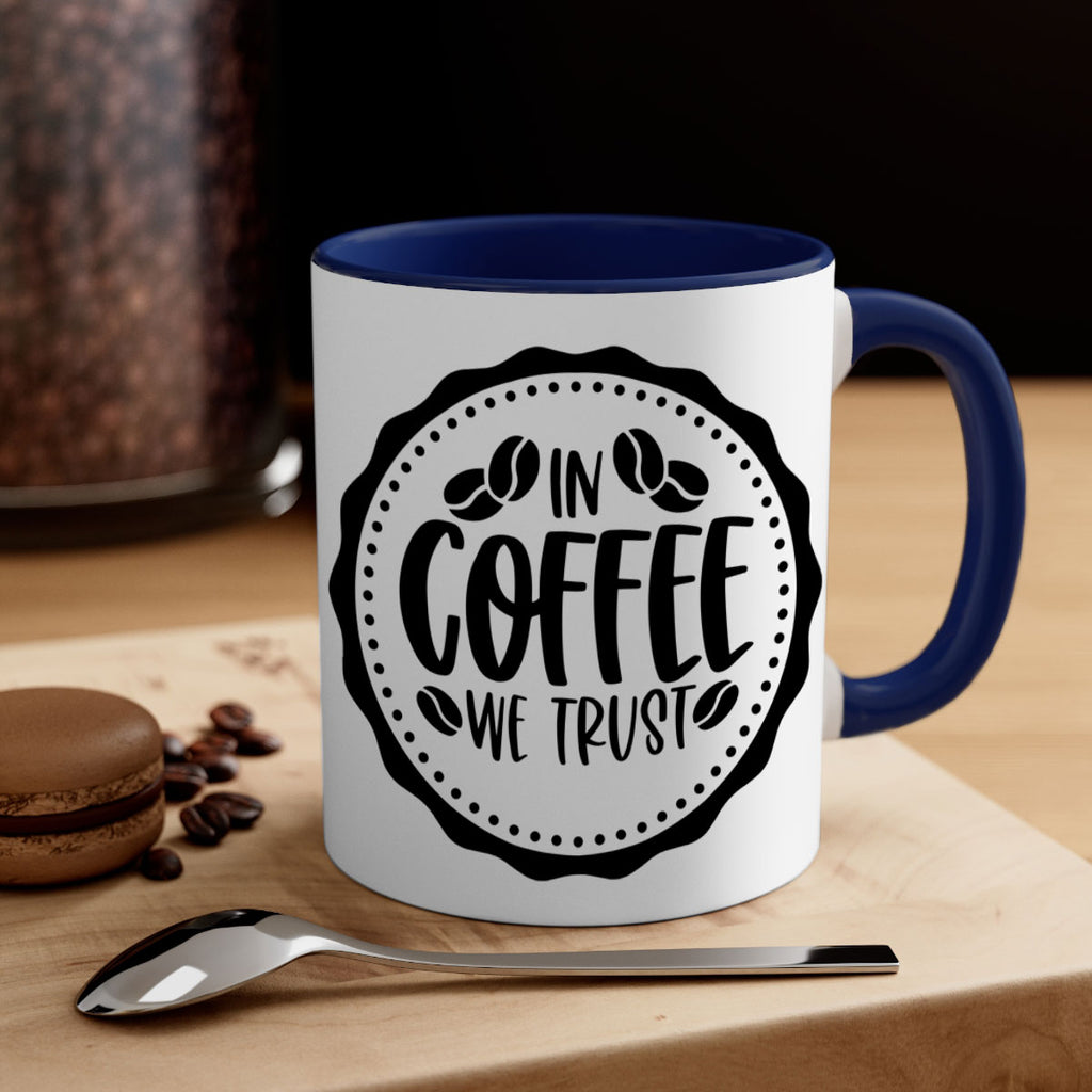 in coffee we trust 97#- coffee-Mug / Coffee Cup