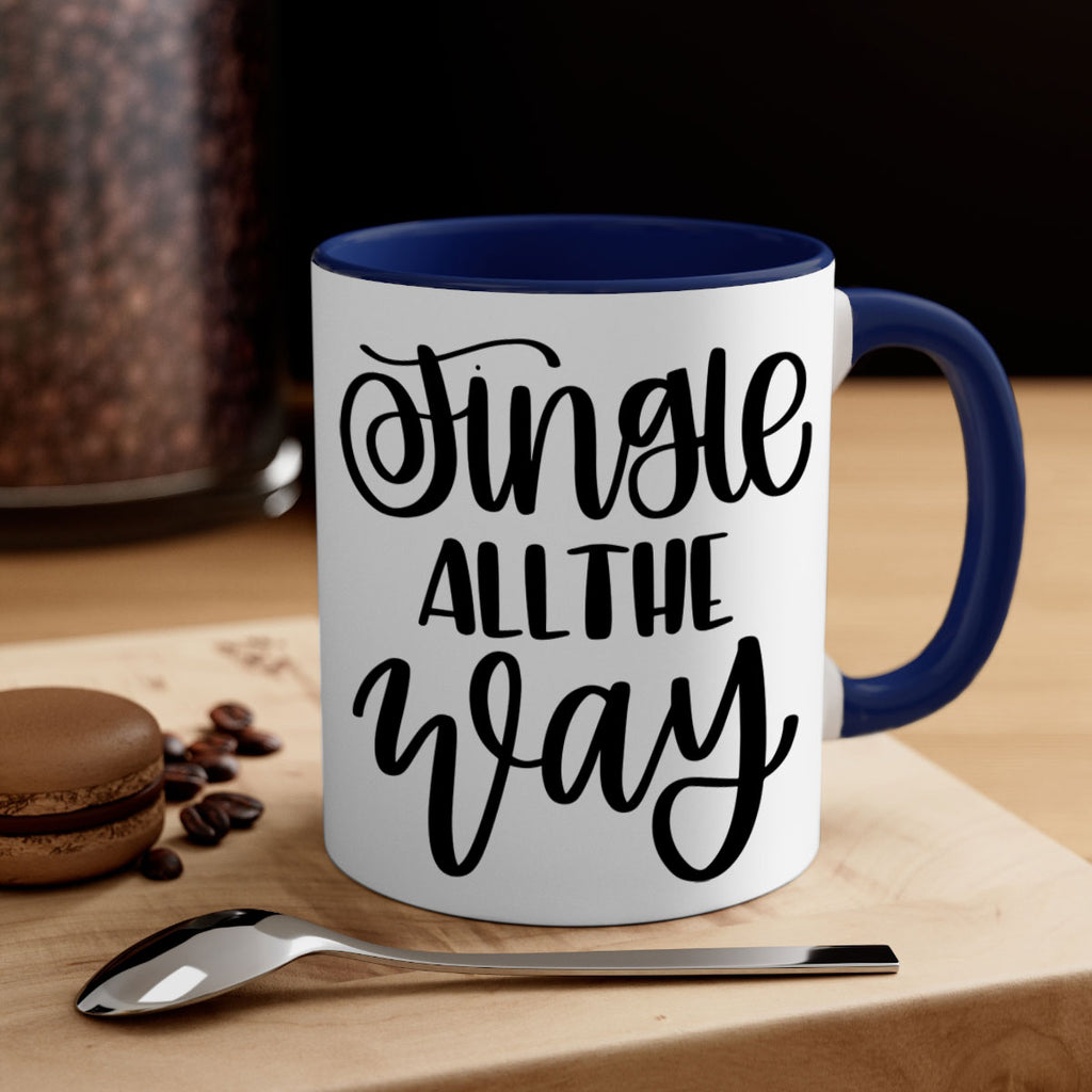 jingle all the way 113#- christmas-Mug / Coffee Cup